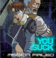 GTO & geyser - You Suck (Mission Failed).png